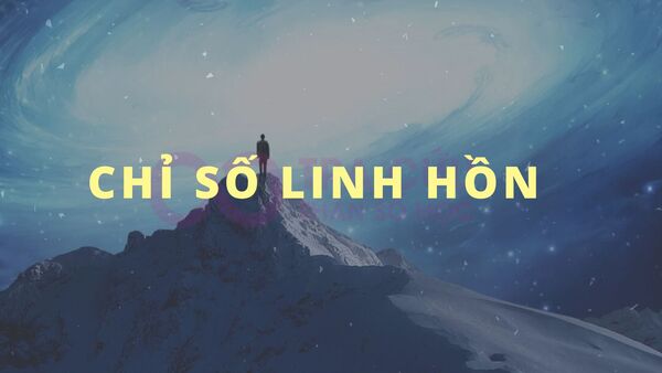 Ý Nghĩa Chỉ Số Linh Hồn Trong Thần Số Học Nói Lên Điều Gì Về Bạn? 1 Chỉ số linh hồn || Khám phá bí ẩn sâu thẳm trong tâm hồn