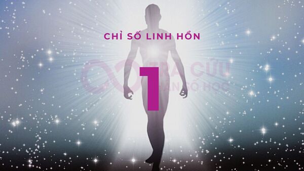 Chỉ số linh hồn số 1 Chỉ số linh hồn số 1