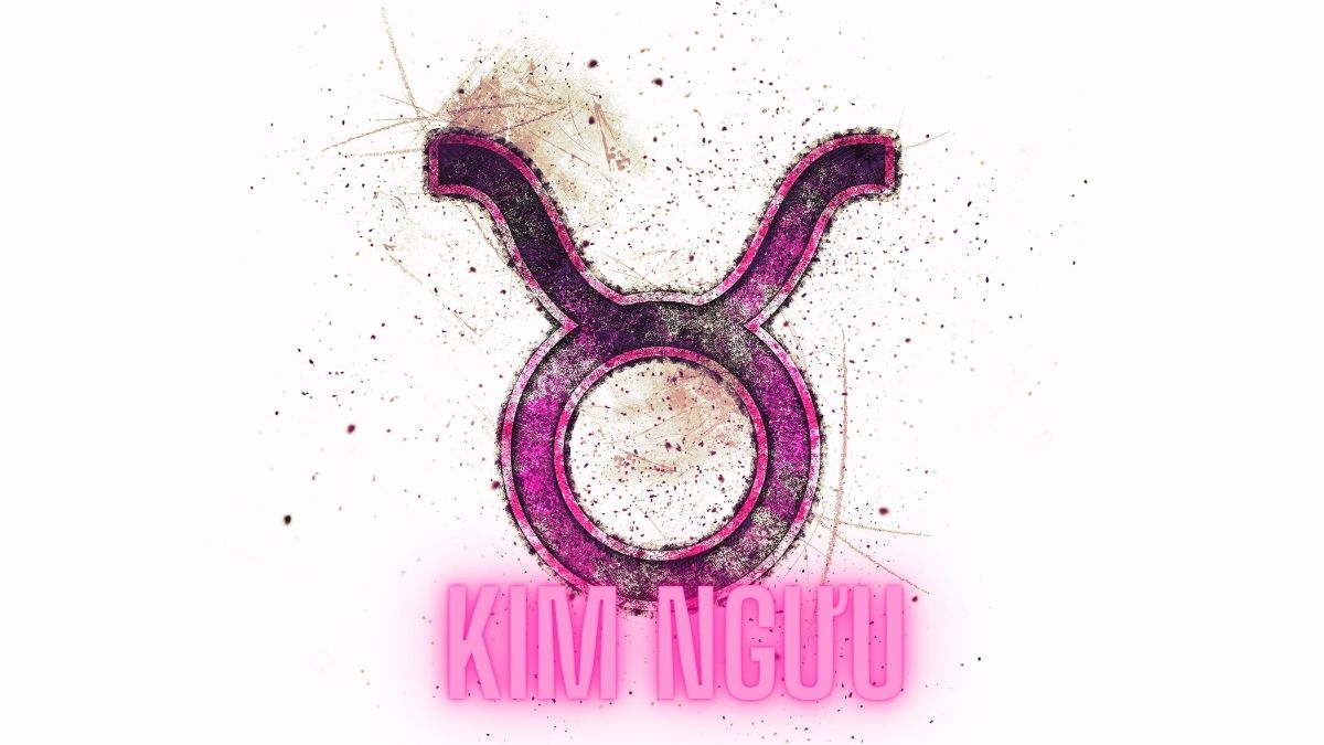 Cung Kim Ngưu (Taurus; 21/05-20/06) và Những Điều Bí Ẩn Bạn Chưa Biết Về Chòm Sao Này 16 cung kim ngưu 4